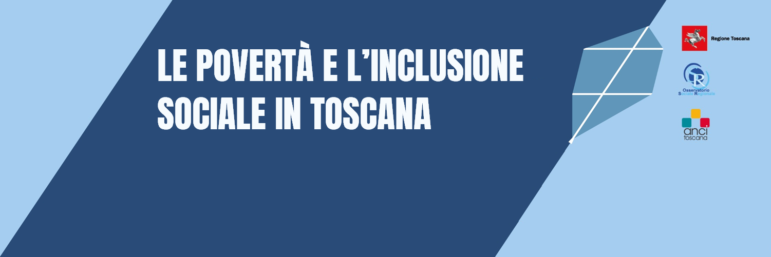 Settimo rapporto sulle povertà e l'inclusione sociale in Toscana anno 2023