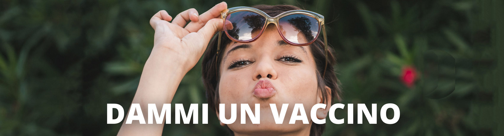 Dammi un Vaccino! Campagna Vaccinazioni Regione Toscana