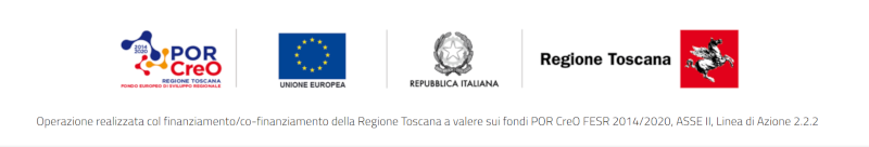 Operazione realizzata col finanziamento / co-finanziamento della Regione Toscana a valere sui fondi POR CreO FESR 2014/2020, ASSE II, Linea di Azione 2.2.2