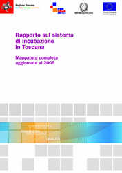 Rapporto sistema incubazione in Toscana