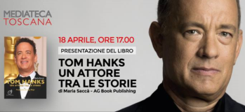 Tom Hanks un attore tra le storie, un libro in Mediateca