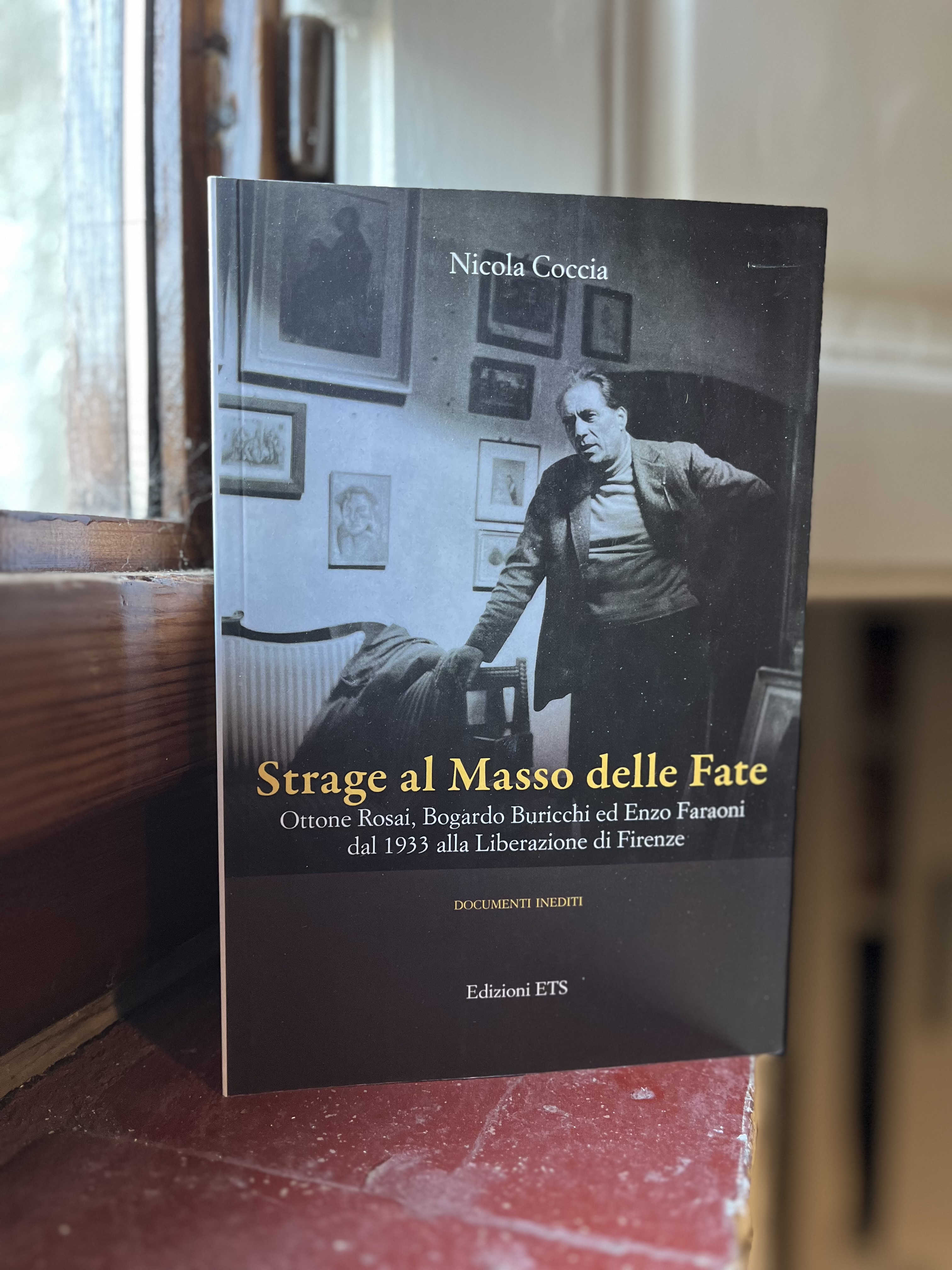 “Strage al Masso delle Fate”, Resistenza, arte, cultura dal 1933 alla Liberazione di Firenze
