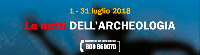 Al via le notti dell'Archeologia 2018, Barni: