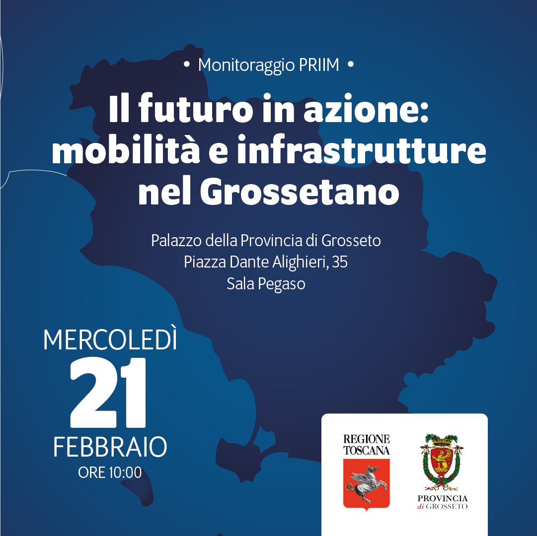 Mobilità e infrastrutture, il 21 febbraio evento a Grosseto sul Priim