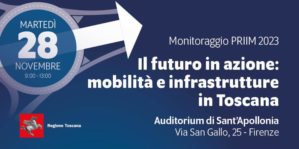Il futuro in azione. Mobilità e infrastrutture in Toscana, evento il 28 novembre