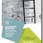 Premio Pieve Saverio Tutino 2013 dedicato alla memoria senza crisi