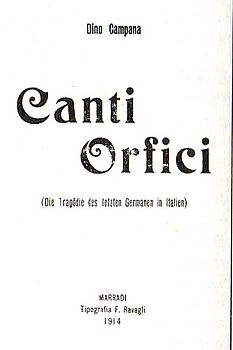 Gran programma di eventi per il centenario dei Canti Orfici di Dino Campana