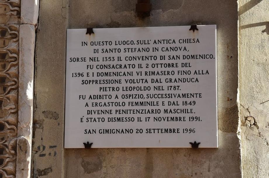 L'ex carcere di San Domenico a San Gimignano tra presente e futuro