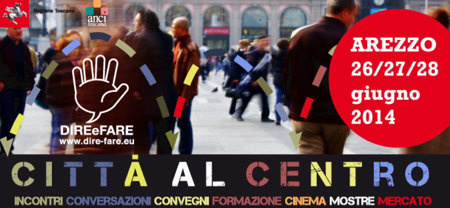 Dire e Fare: Bugli ad Arezzo per parlare impegni Regione su energia e digitale