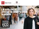 Immagine Violenza di genere, la Regione rilancia la campagna e il numero gratuito 1522