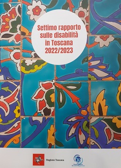Settimo rapporto sulle disabilità in Toscana 2022 2023