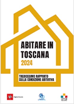 Abitare in Toscana - Anno 2024 - Tredicesimo rapporto sulla ...